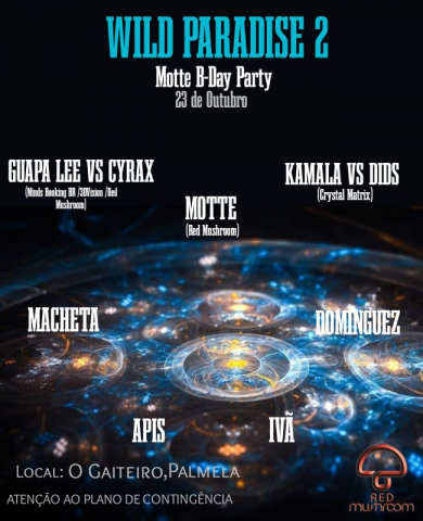 23 Outubro - WILD PARADISE 2 "MOTTE B-DAY PARTY"